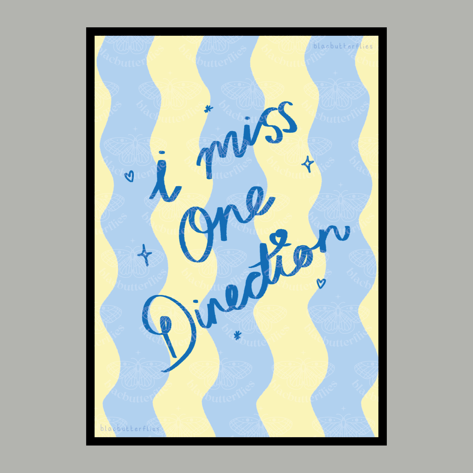 I Miss 1D Typographic Poster